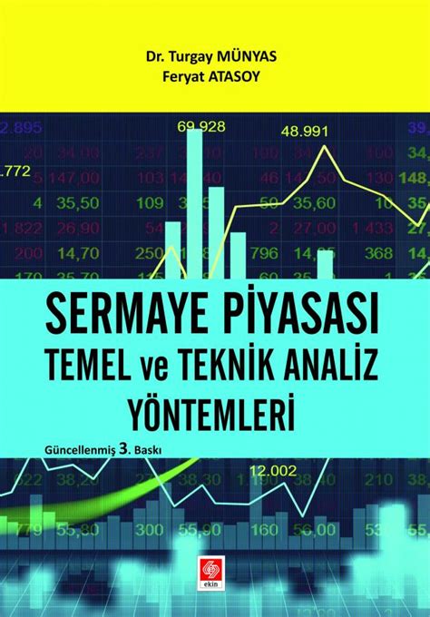 Sermaye piyasalarında temel analiz ve teknik analiz arasındaki farklar