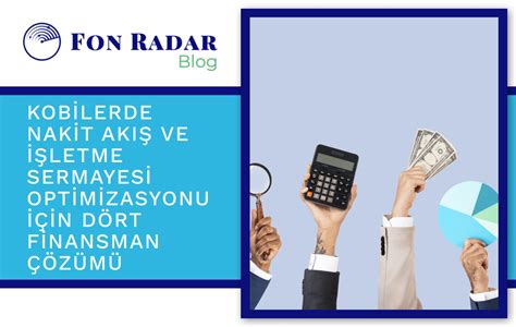 İşletme Sermayesi Optimizasyonu ve Likidite Yönetimi Stratejileri